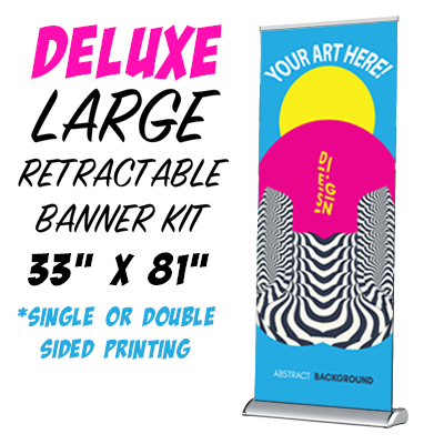 #5 - Deluxe Retractable Banner